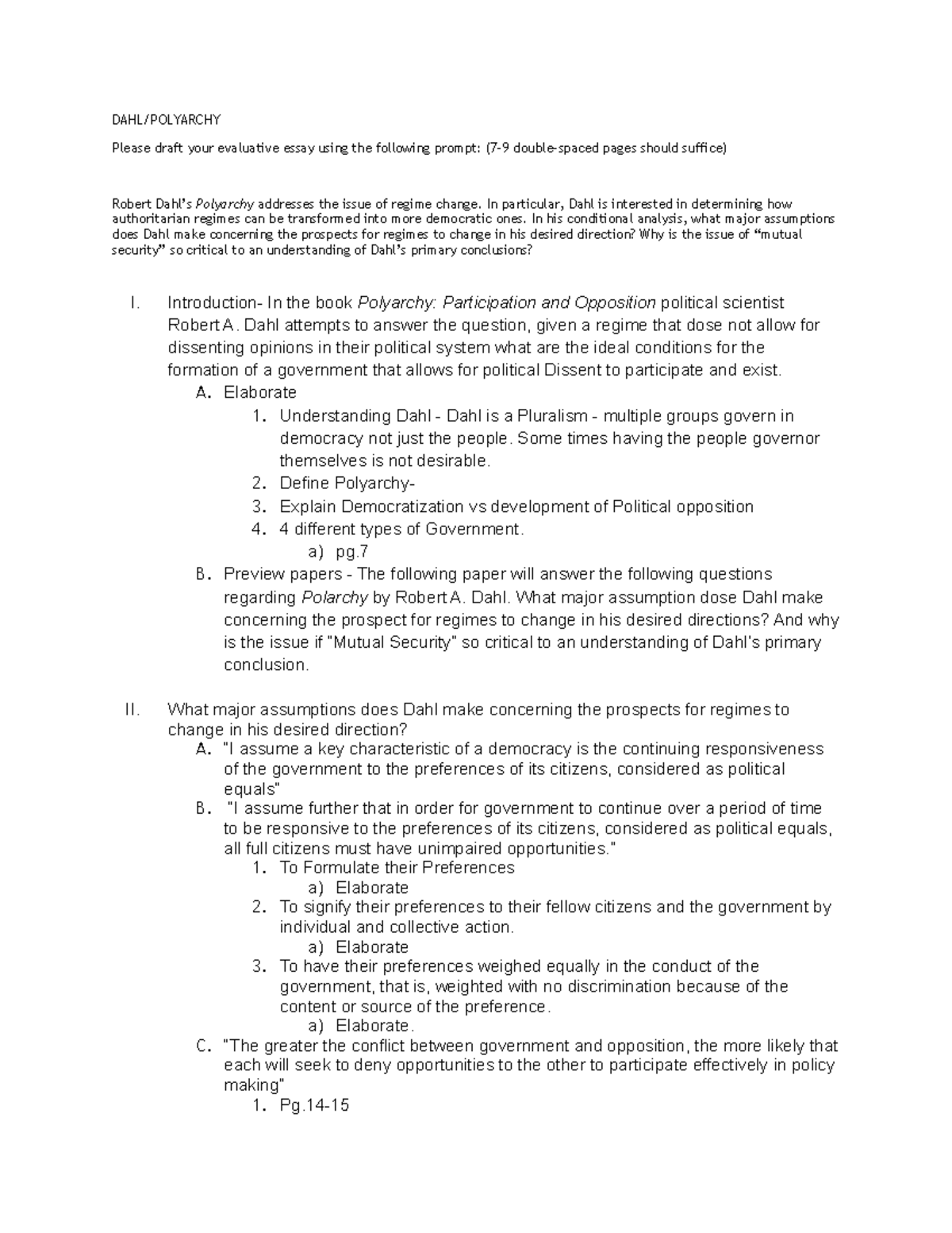 DAHL Polyarchy Outline - DAHL/POLYARCHY Please draft your evaluative ...