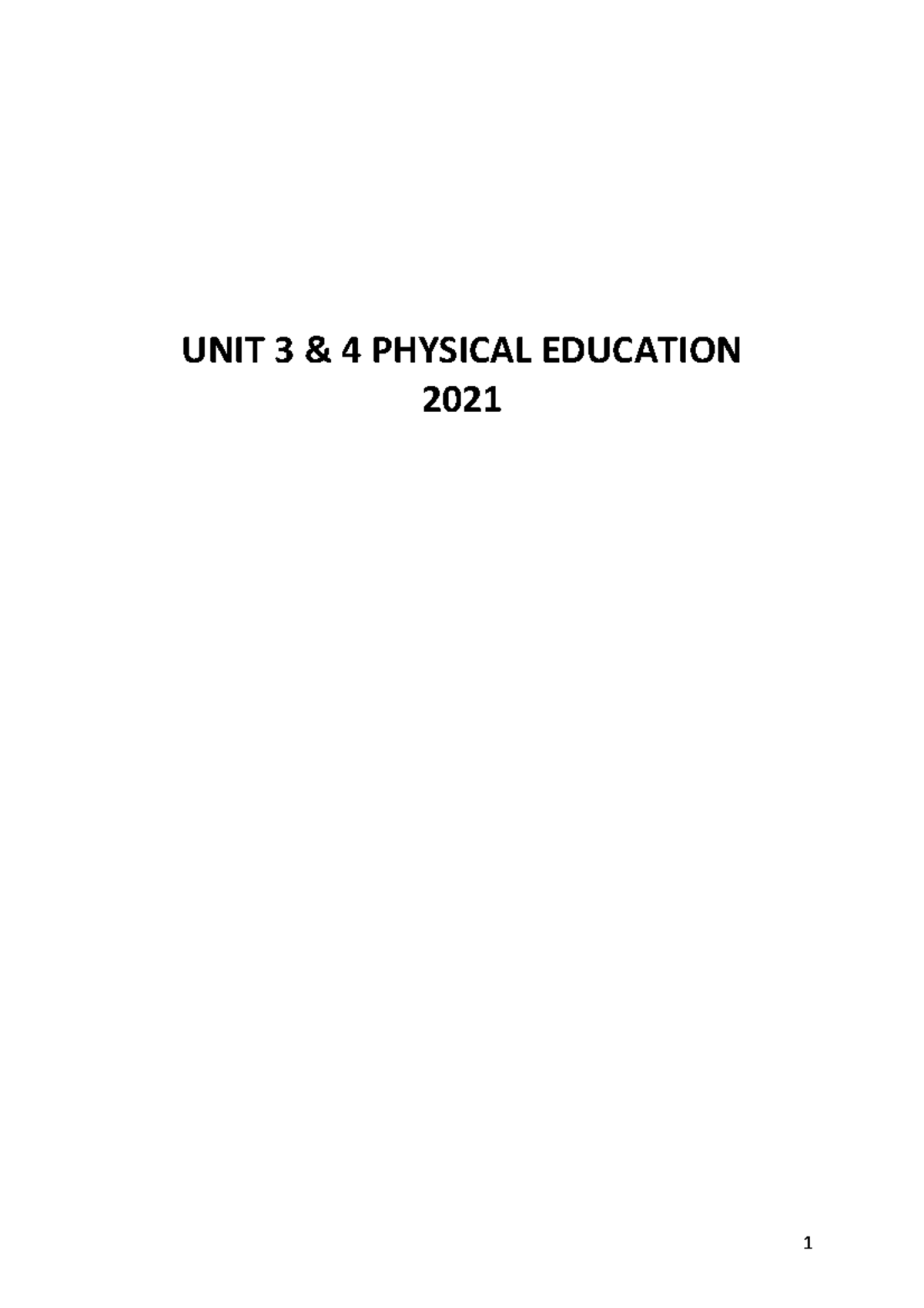 PE Notes Whole YEAR[ 29] - UNIT 3 & 4 PHYSICAL EDUCATION 2021 UNIT 3 ...