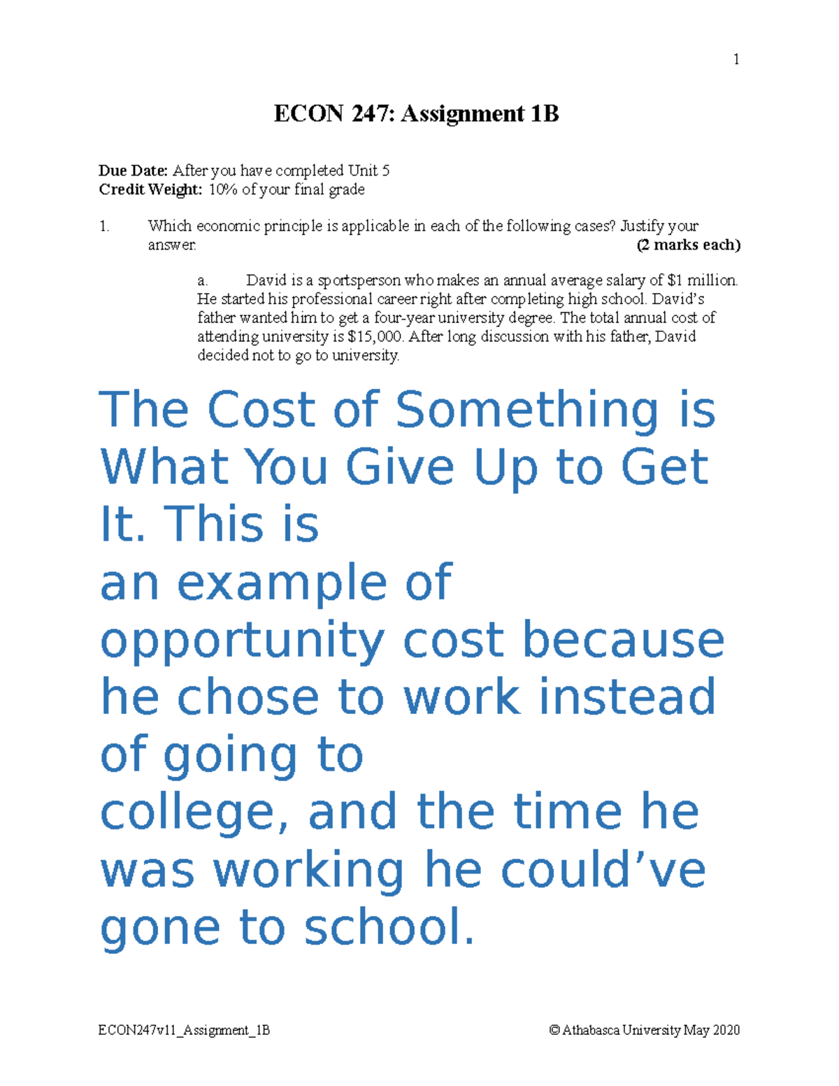 ECON247v11 Assignment 1B - ECON 247: Assignment 1B Due Date: After you ...