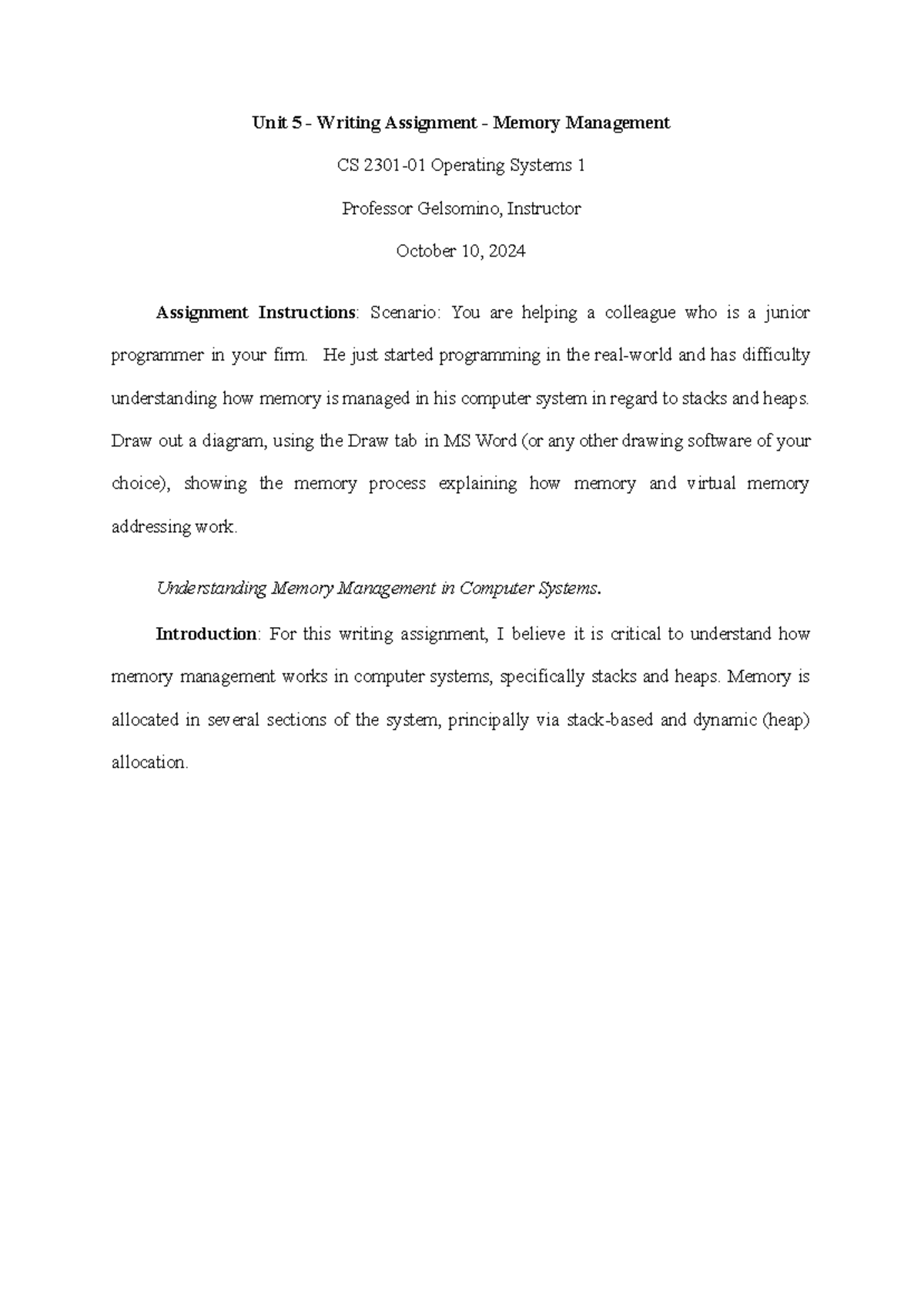 Unit 5 - Writing Assignment - Memory Management - He just started ...