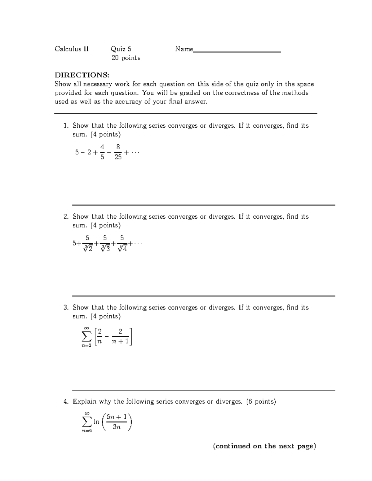 Calc II Practice Questions - Calculus II Quiz 5 Name 20 Points ...