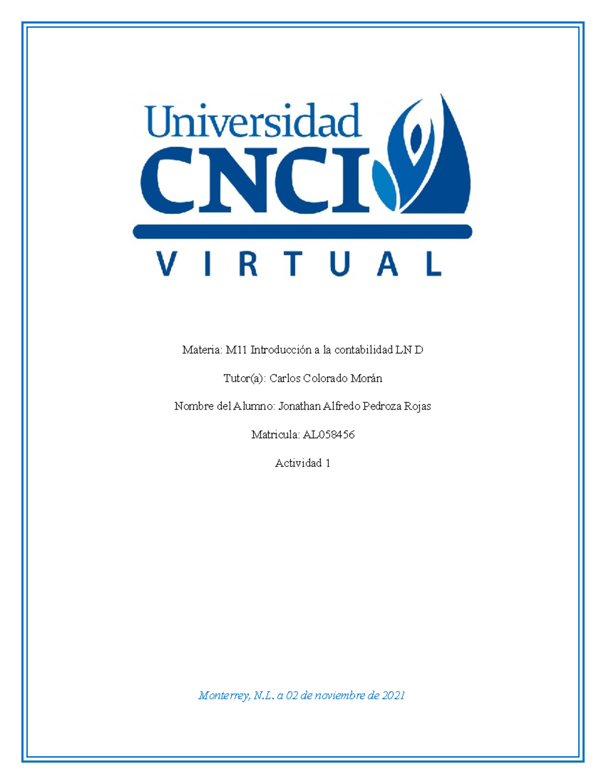 Actividad 1 - Materia: M11 Introducción A La Contabilidad LN D Tutor(a ...