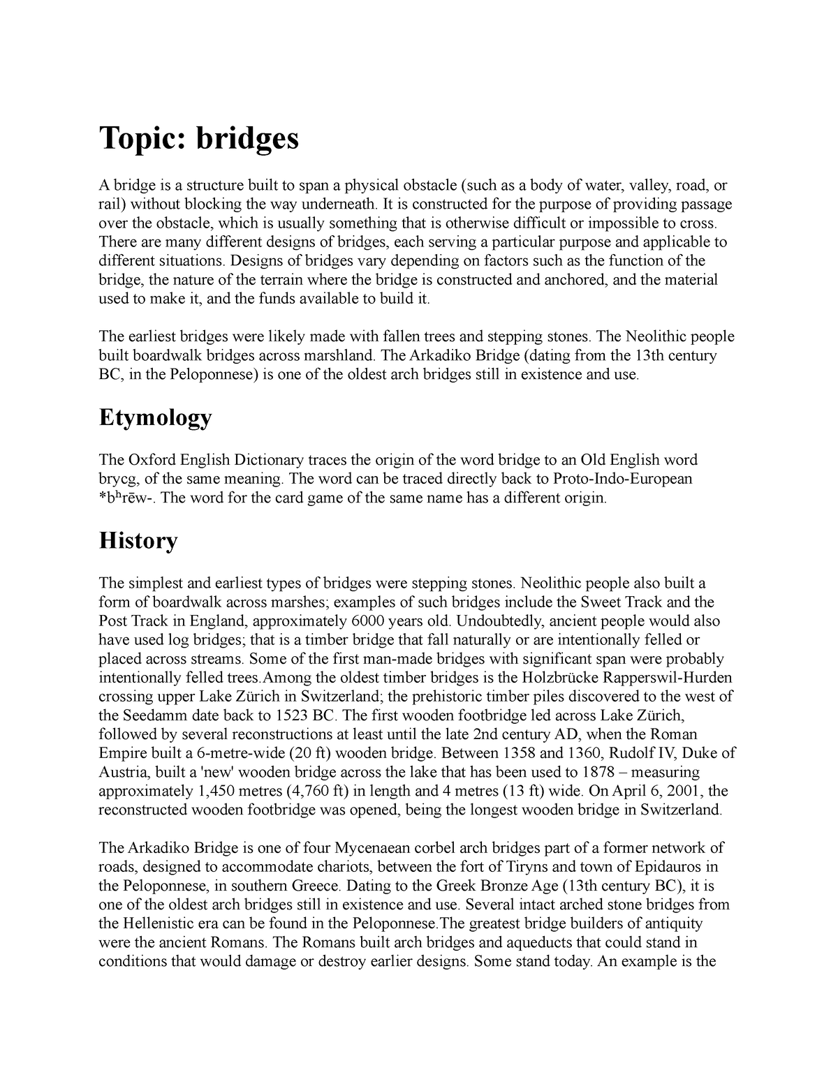 Bridges Engineering - Topic: bridges A bridge is a structure built to ...
