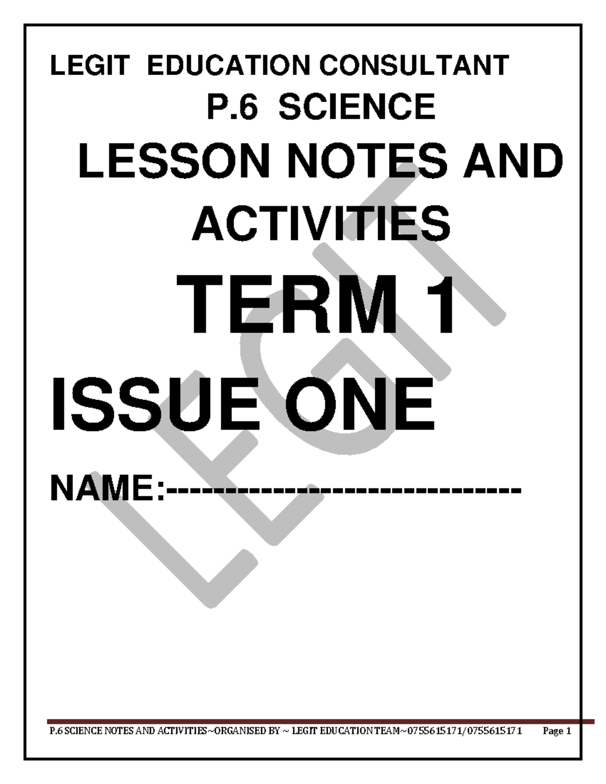 P.6 Legit Science Notes - LEGIT EDUCATION CONSULTANT P SCIENCE LESSON ...
