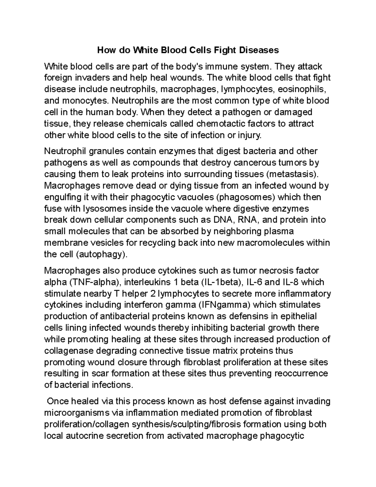 How do white blood cells fight Diseases How do White Blood Cells