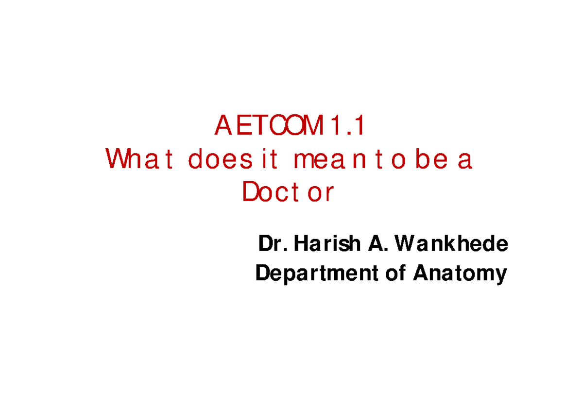 aetcom-1-1-what-does-mean-to-be-doctor-aetcom-1-wha-t-does-it-mea-n