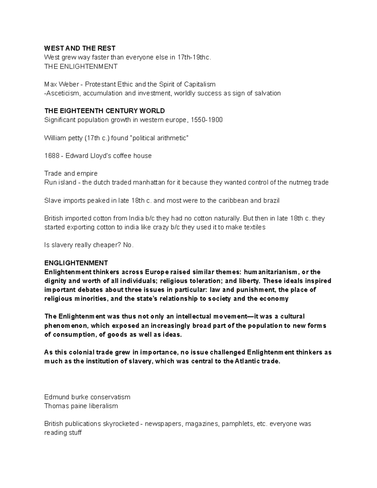 Study for midterm notes - WEST AND THE REST West grew way faster than ...