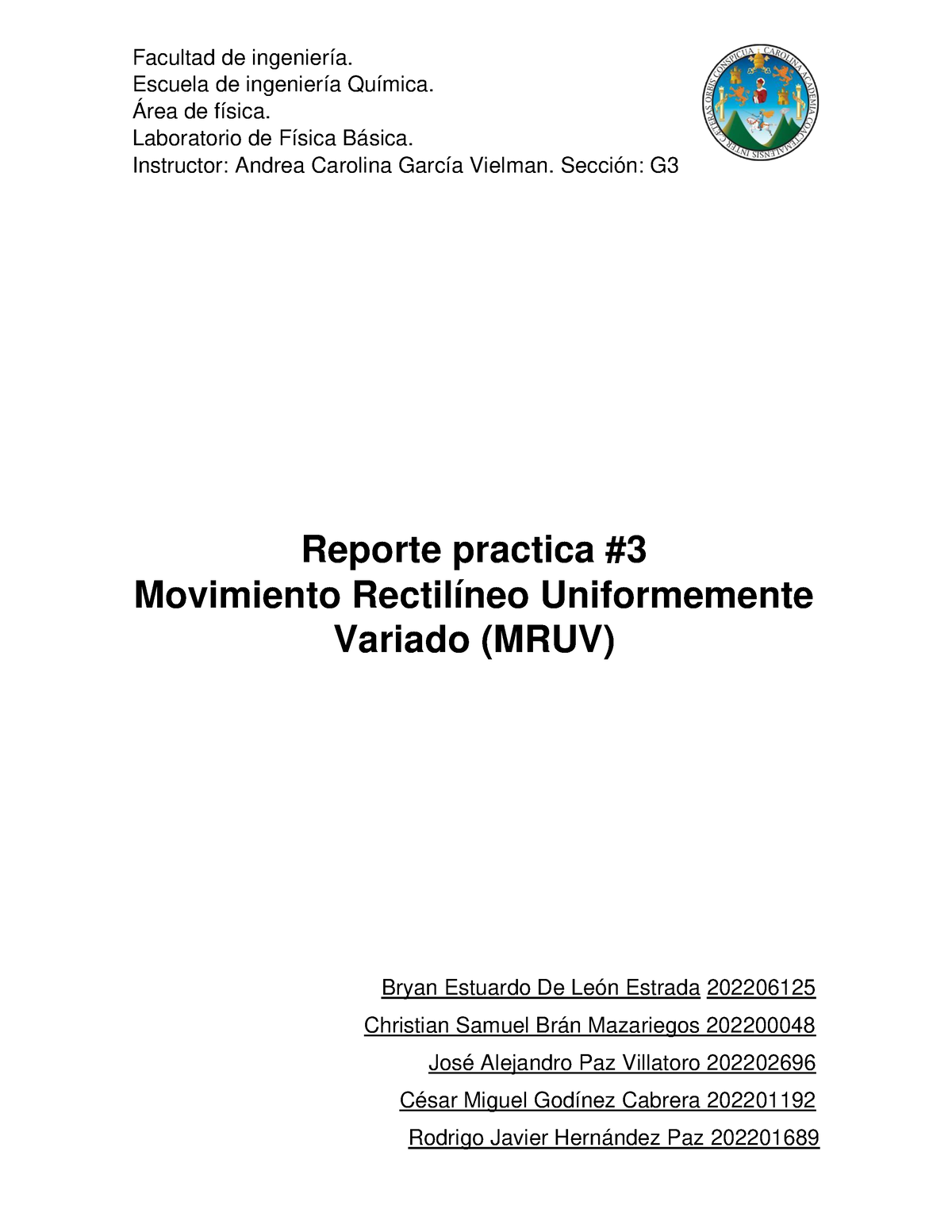 Practica-3-movimiento-rectili-neo-uniformemente-variado-mruv - Facultad ...