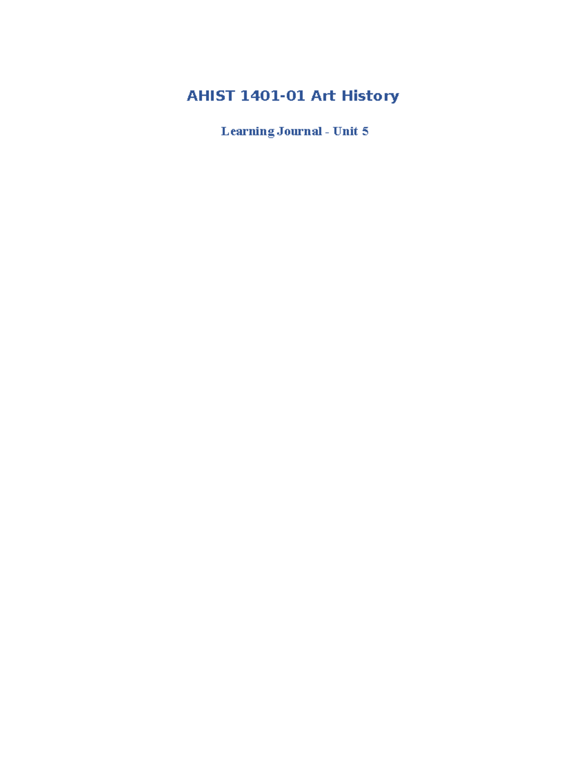 Chapter 5 Leaning Journal - AHIST 1401-01 Art History Learning Journal ...