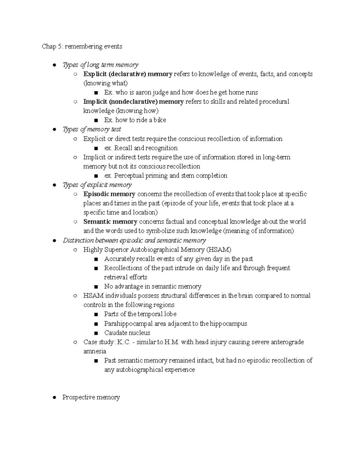 Chap 5 - remembering events - Chap 5: remembering events Types of long ...