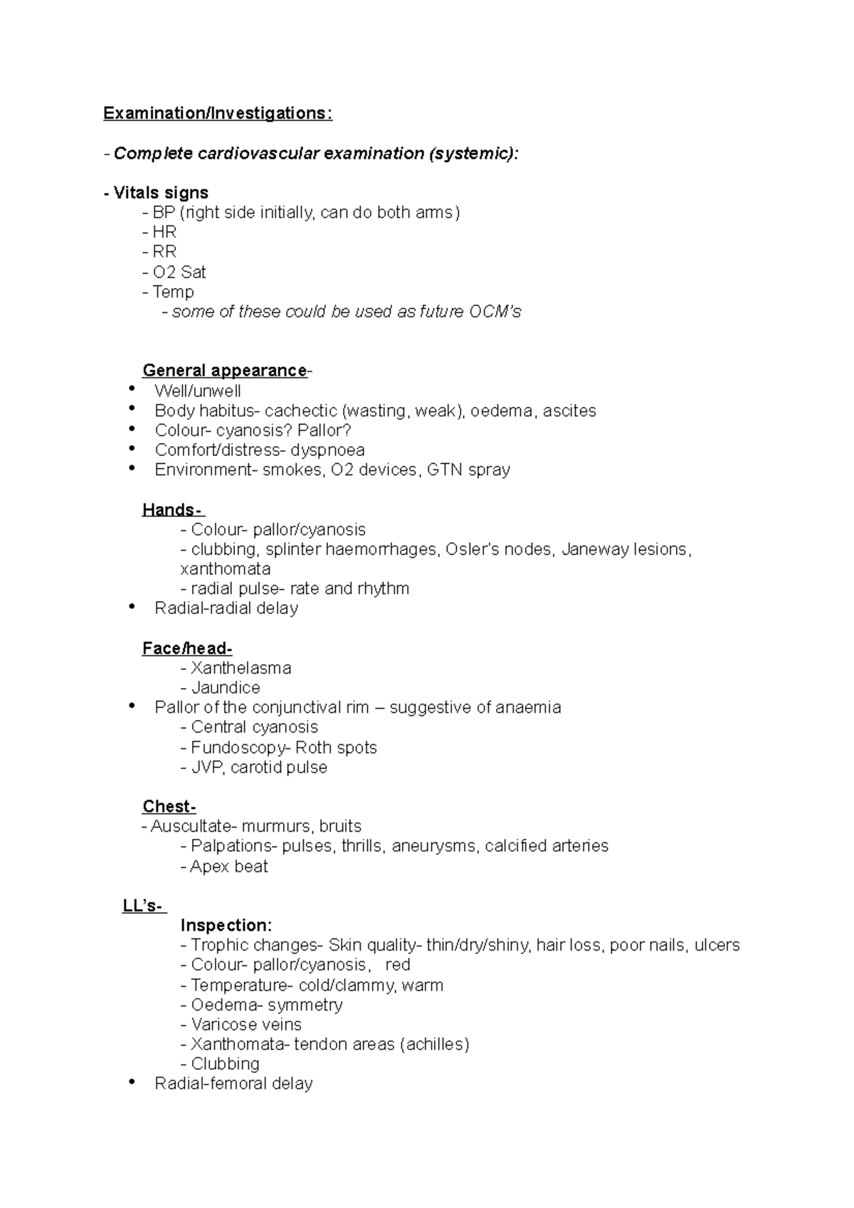 Complete cardiovascular examination Examination/Investigations