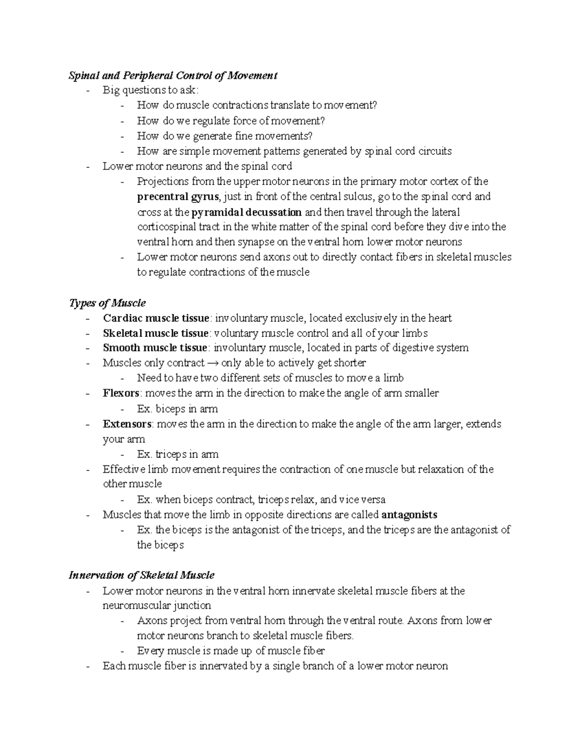 NE 101 Lecture 19 Compiled Notes - Spinal and Peripheral Control of ...