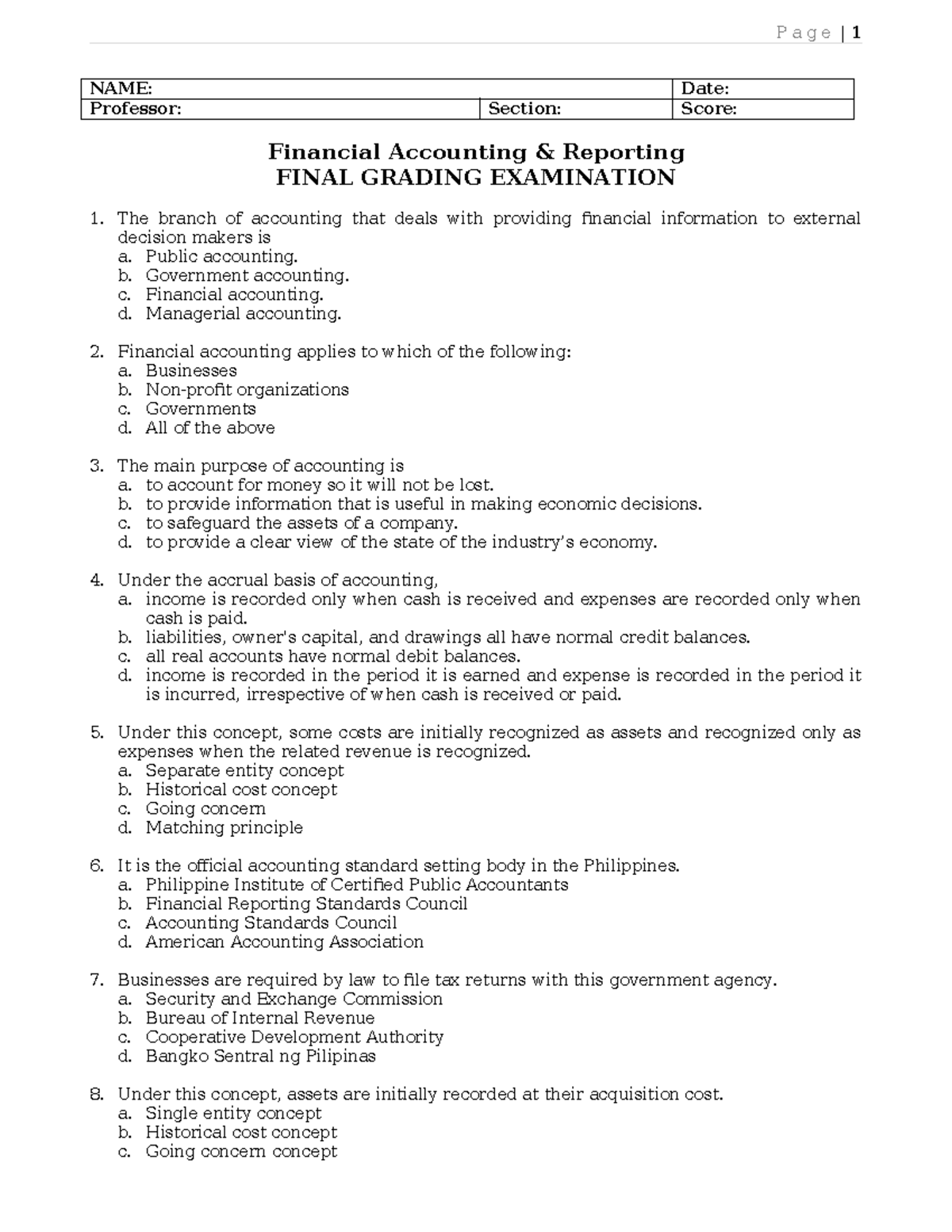 Financial accounting - NAME: Date: Professor: Section: Score: Financial ...