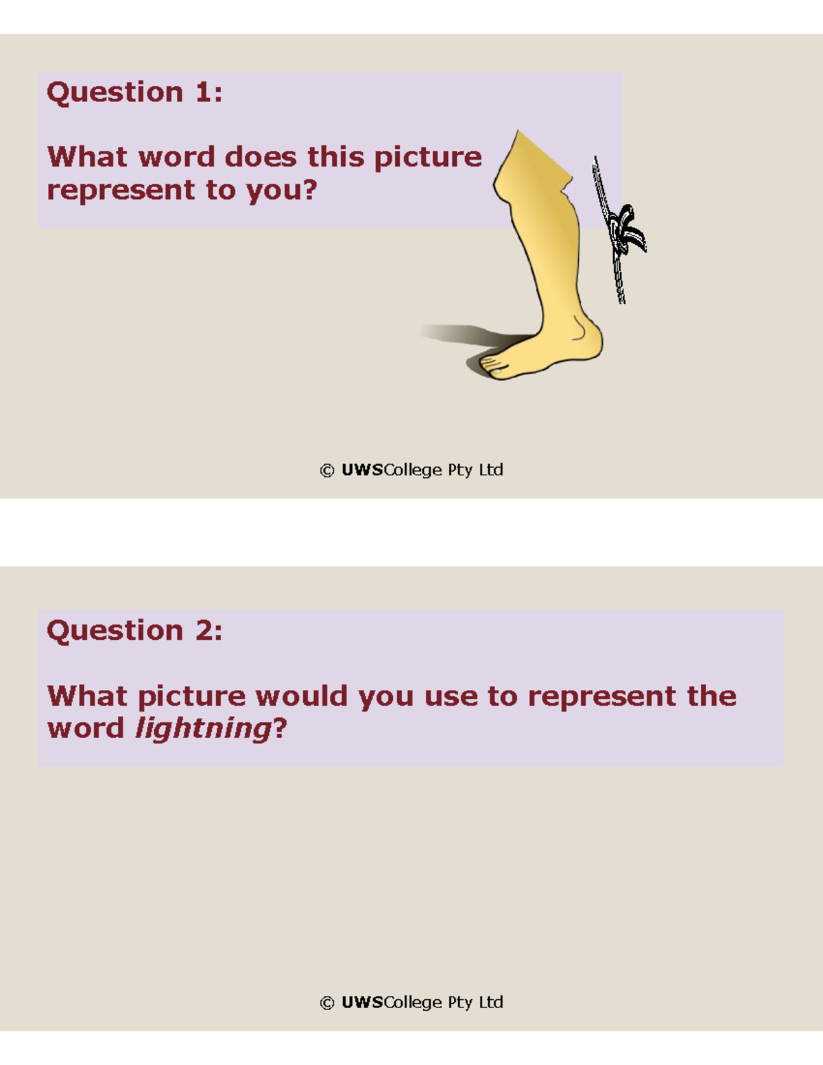 Quiz Quiz in eap 4 What word does this picture represent to you