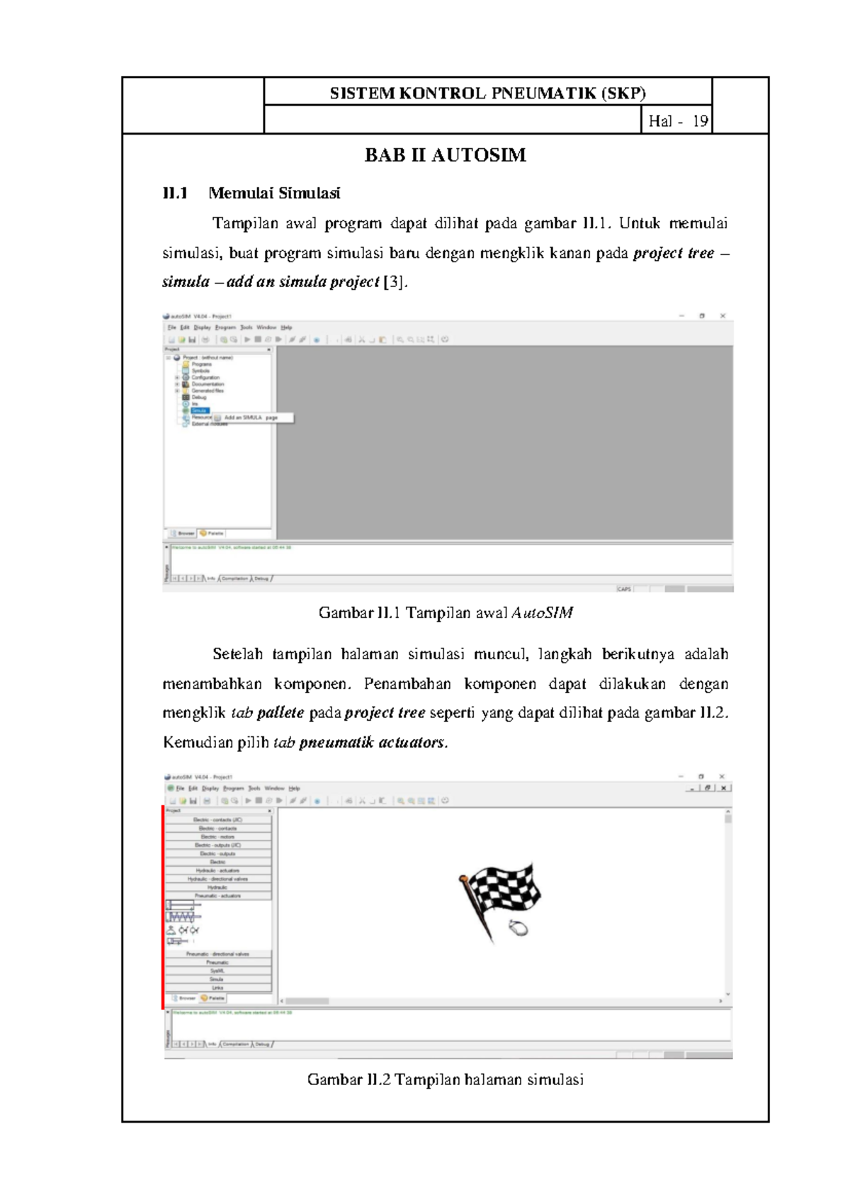 Modul SKP 3 - Memulai Simulasi Autosim - Hal - 19 BAB II AUTOSIM II ...