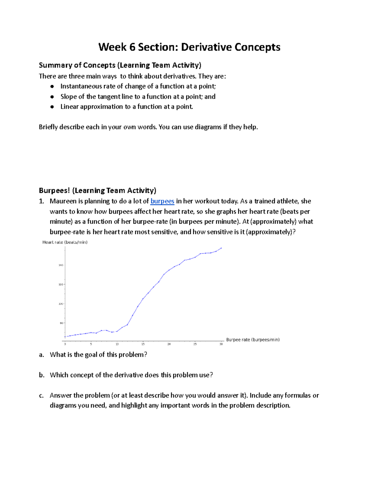 Week 6 Derivative Concepts (version 2) Week 6 Section Derivative