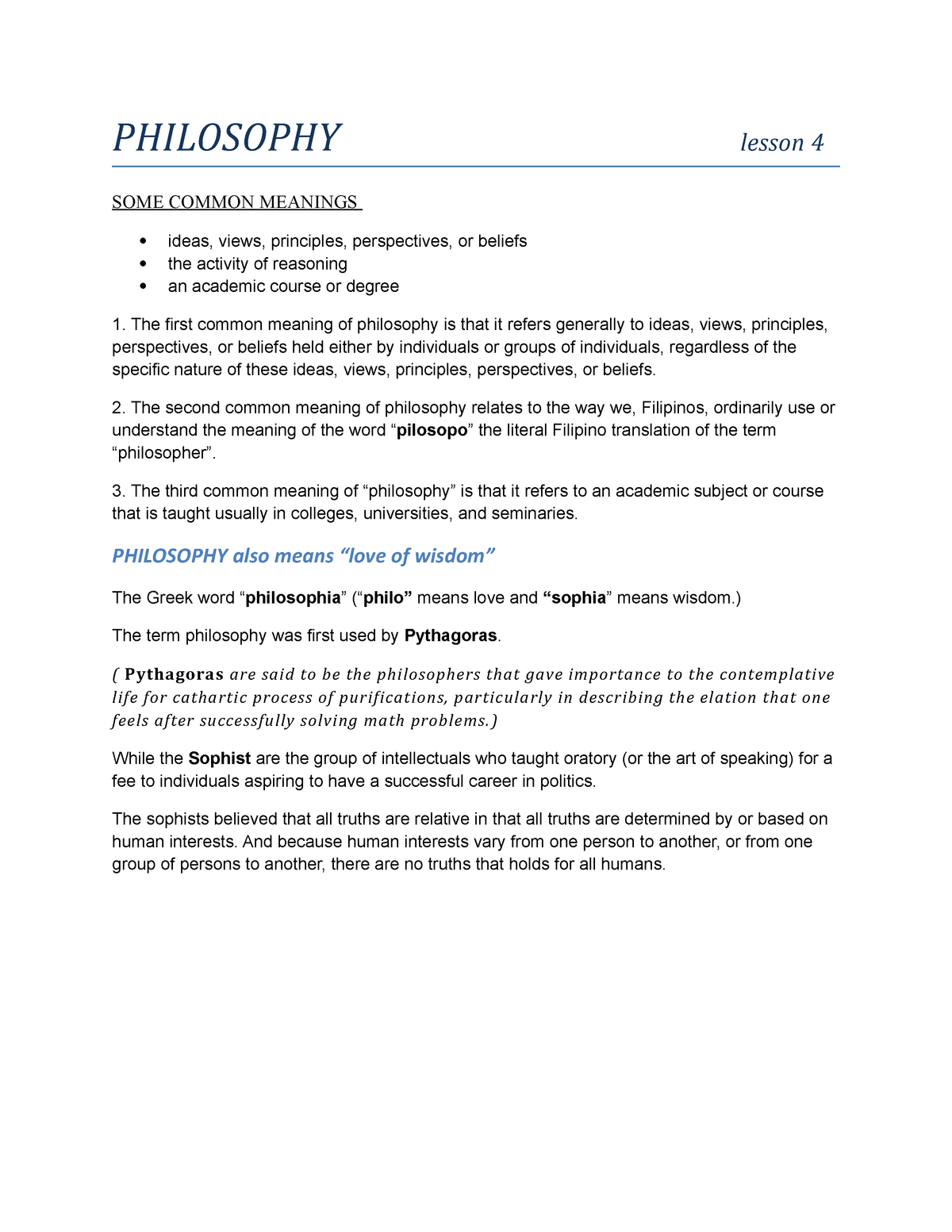 Philosophy - Lecture Notes 4-5 - PHILOSOPHY Lesson 4 SOME COMMON ...