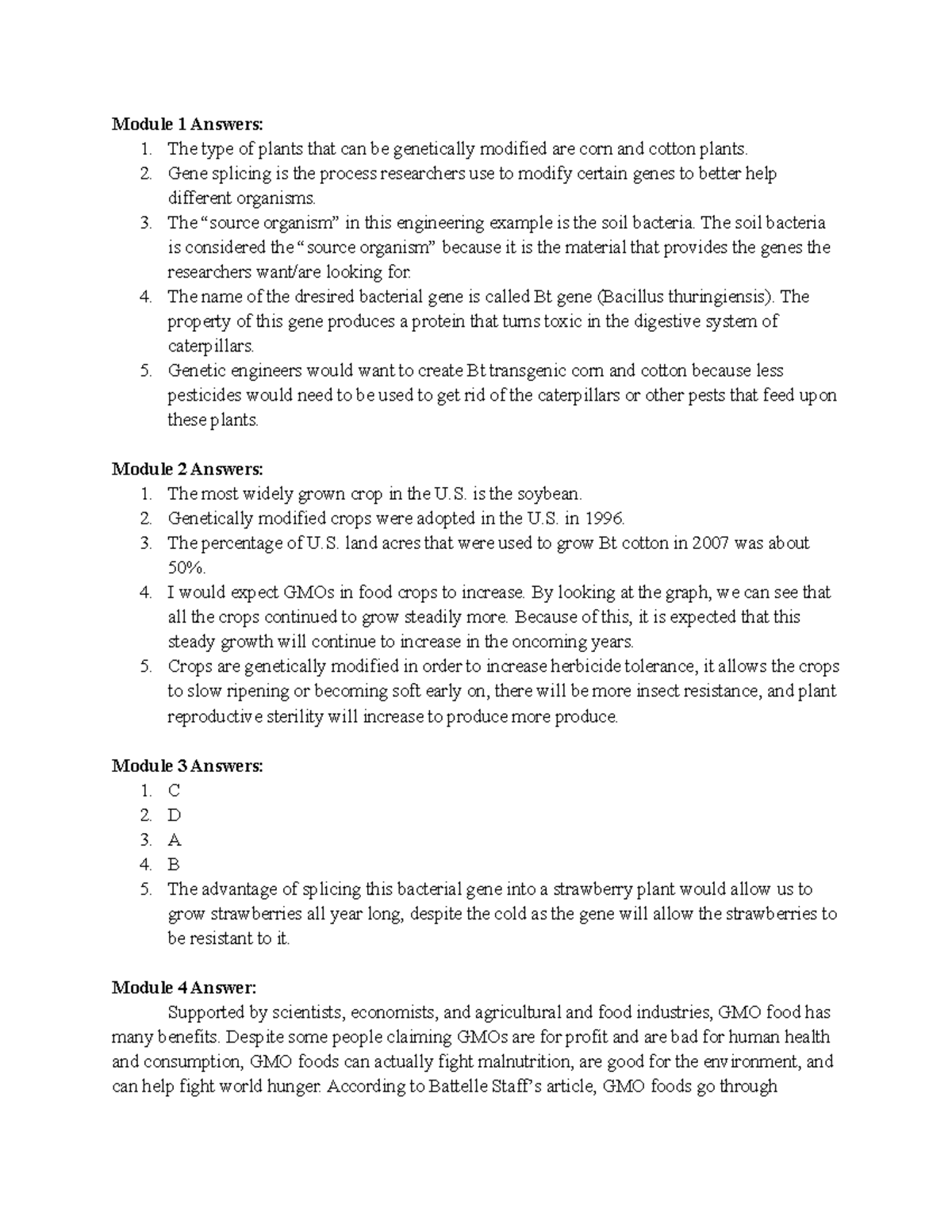 ISCI 104 - GM Foods - Module 1 Answers: 1. The type of plants that can ...