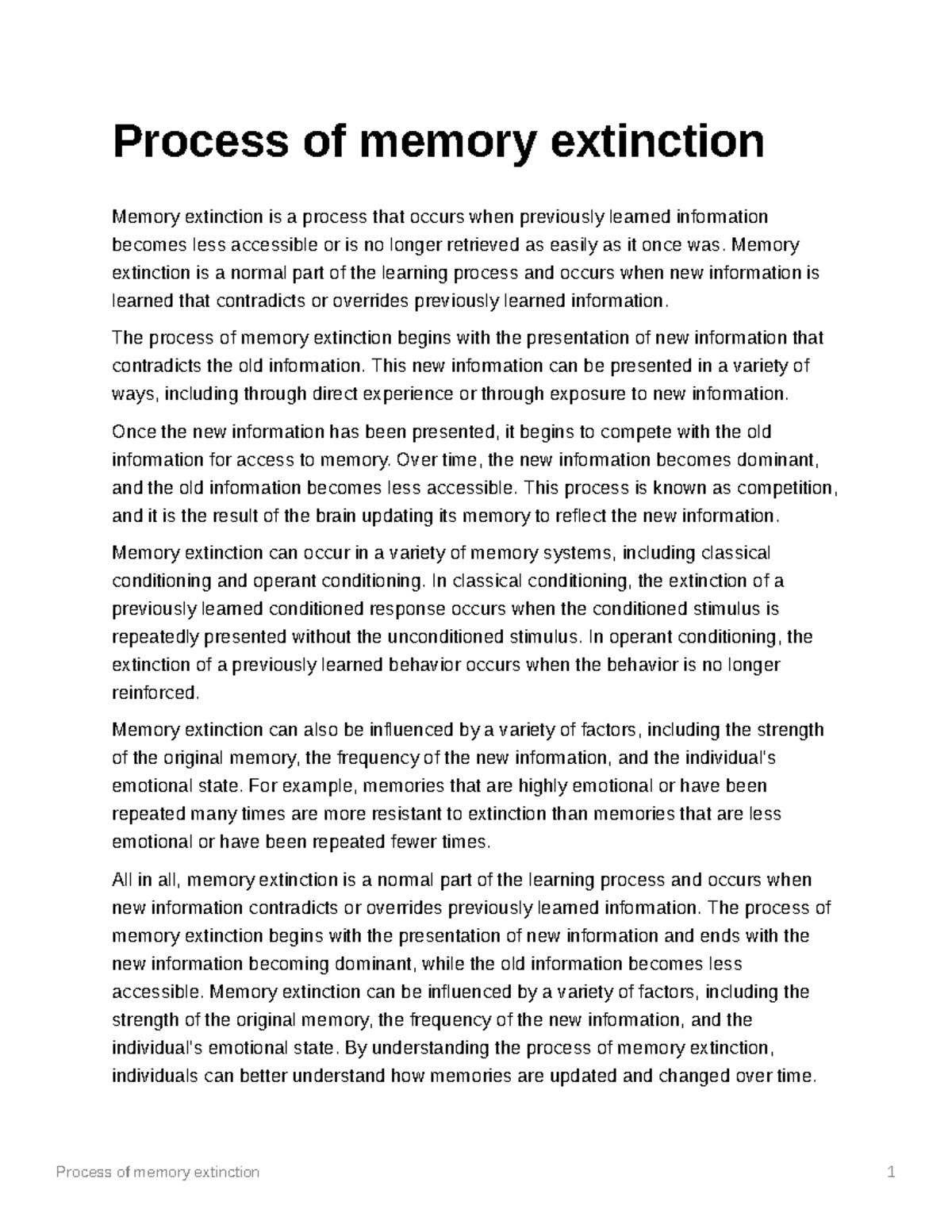 Process of memory extinction - Memory extinction is a normal part of ...