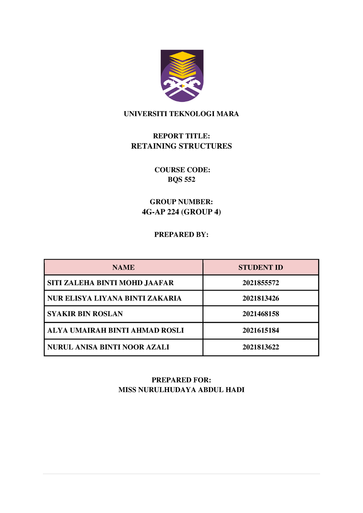 BQS 552 Assignment 1 Retaining WALL Group 4 - UNIVERSITI TEKNOLOGI MARA ...