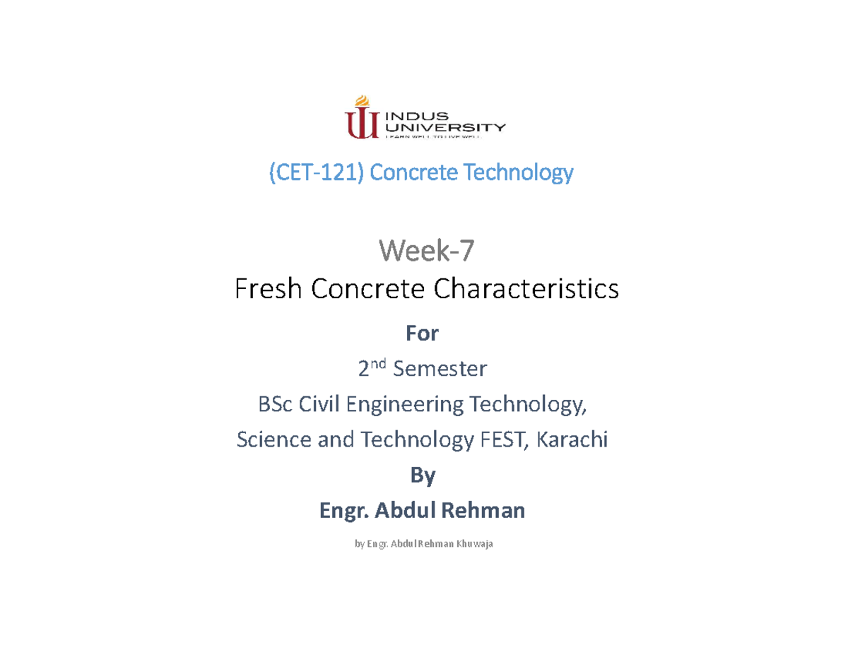 Week 7 - Lecture notes of concrete Technology - Bsc civil engineering ...