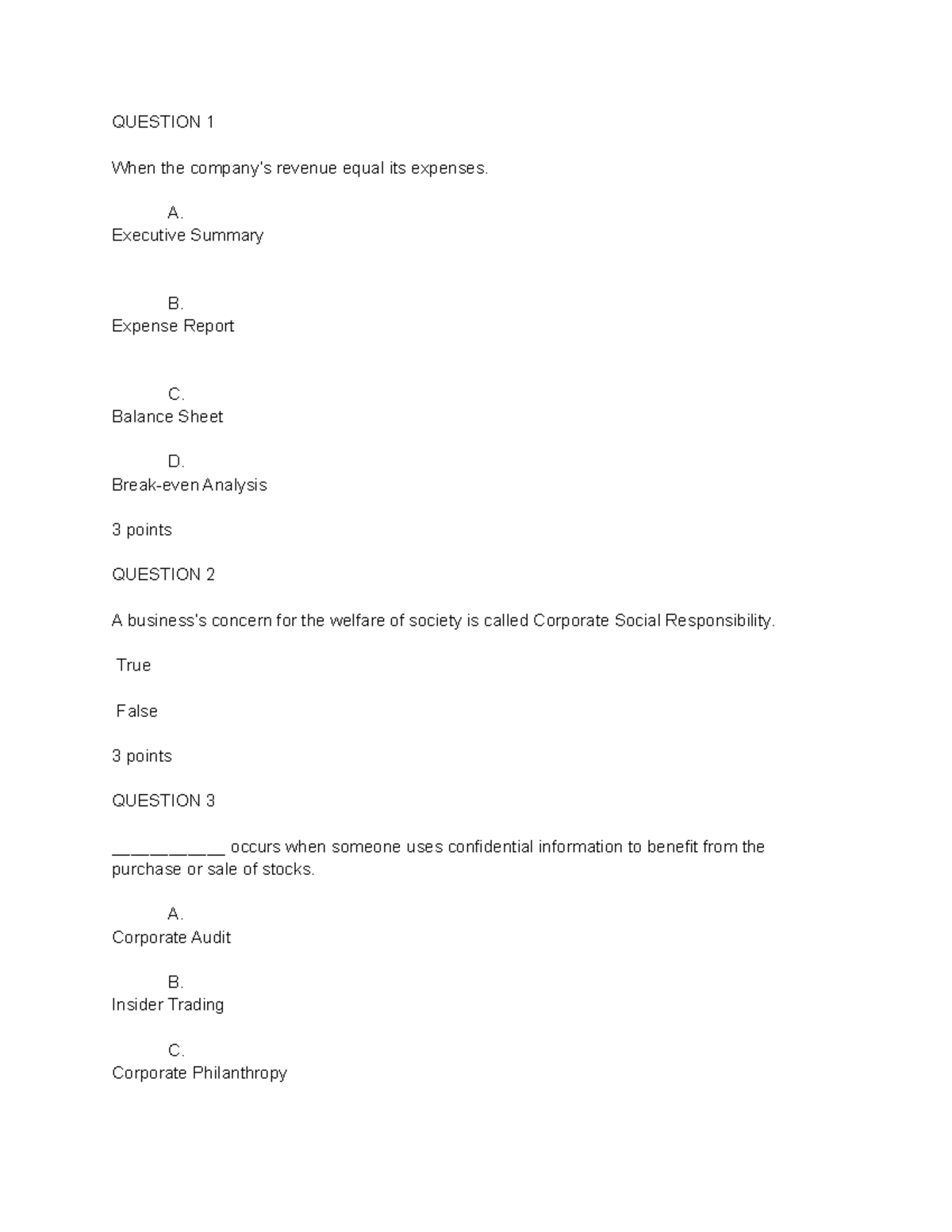 Week 7.5 Final Exam - QUESTION 1 When The Company’s Revenue Equal Its ...