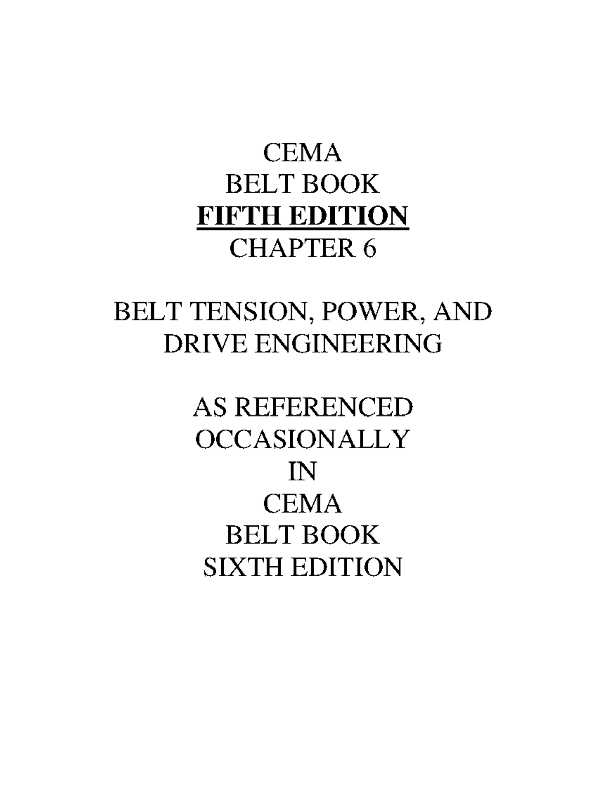 BB5th Ed Chapter-61 - MINE - CEMA BELT BOOK FIFTH EDITION CHAPTER 6 ...