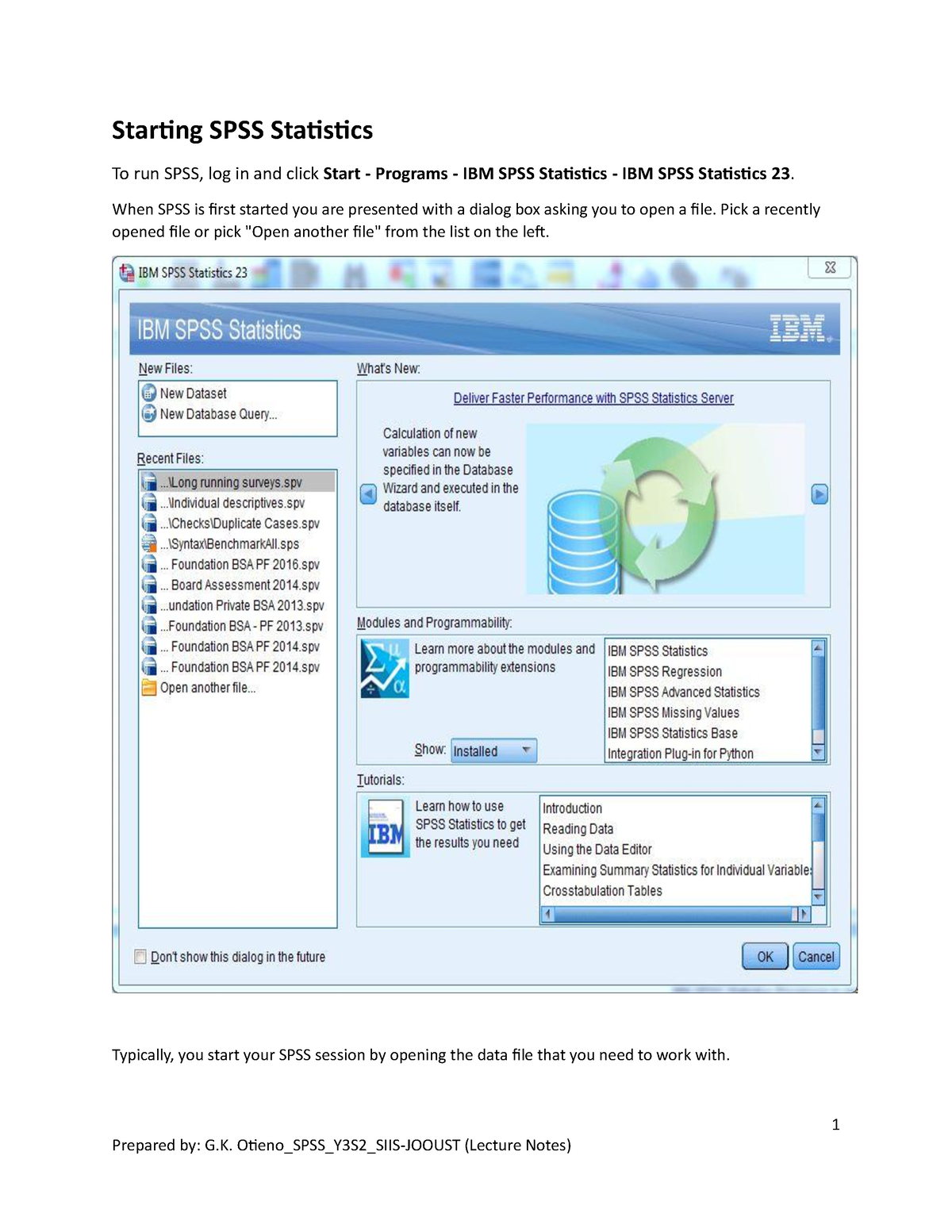 Lecture Notes Basics Starting IBM SPSS Statistics 23-02-24 - 1 Starting ...