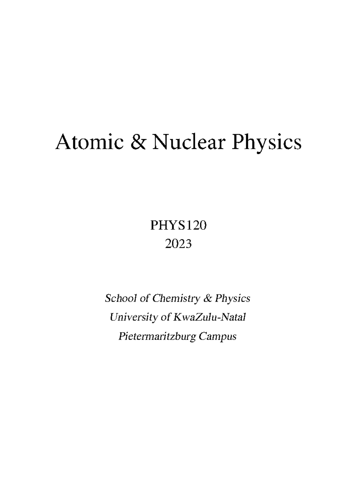 Atomic Nuclear Notes 2023 - Atomic & Nuclear Physics PHYS 2023 School ...
