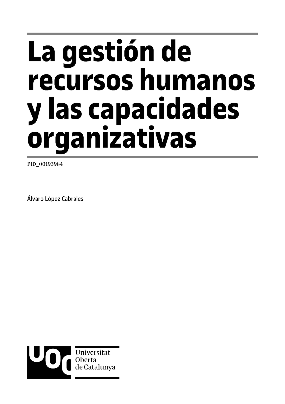 La Gestión De Recursos Humanos Y Las Capacidades Organizativas La Gestión De Recursos Humanos 2864