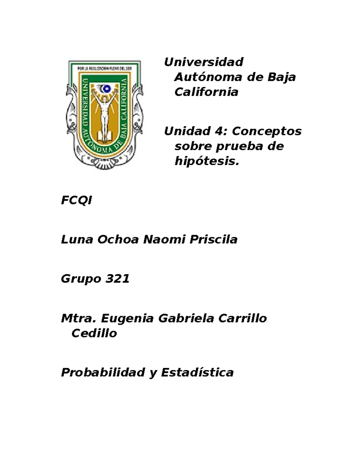 Conceptos sobre prueba de hipótesis - FCQI Luna Ochoa Naomi Priscila ...