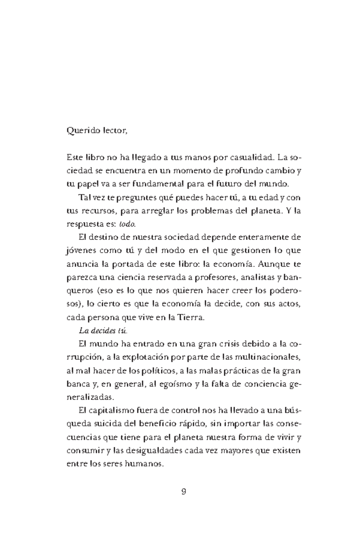 La Economia Explicada A Los Jovenes Querido Lector Este Libro No Ha