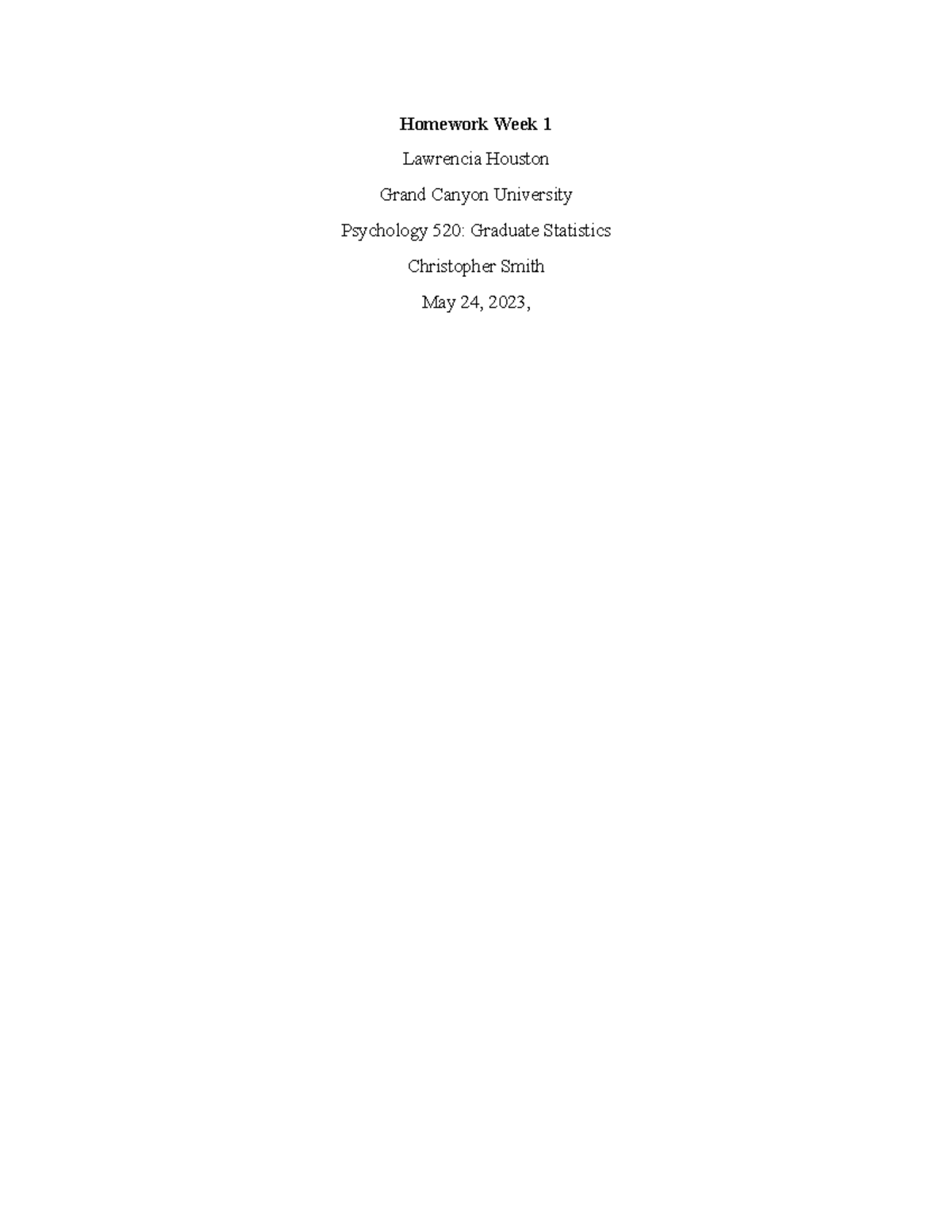 Anxiety Score Pt2 Correction - Homework Week 1 Lawrencia Houston Grand ...