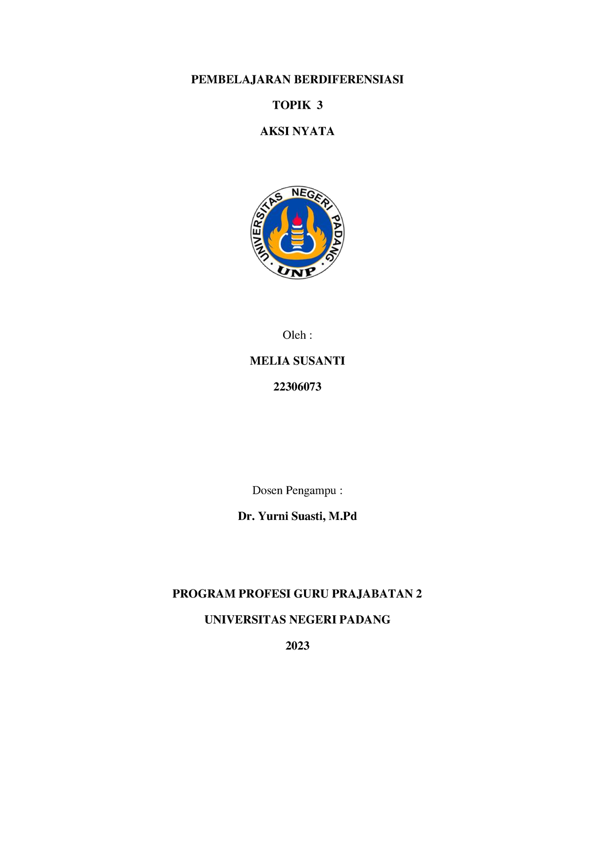 Topik 3 AKSI Nyata Pembelajaran Berdiferensiasi - PEMBELAJARAN ...