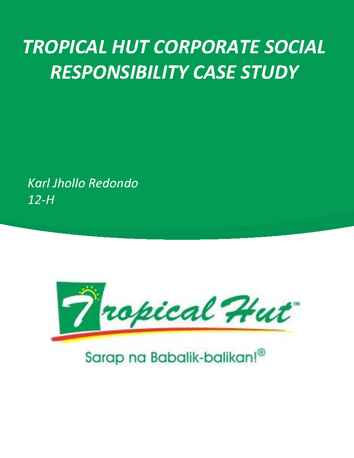 Tropical Hut Presentation TROPICAL HUT CORPORATE SOCIAL