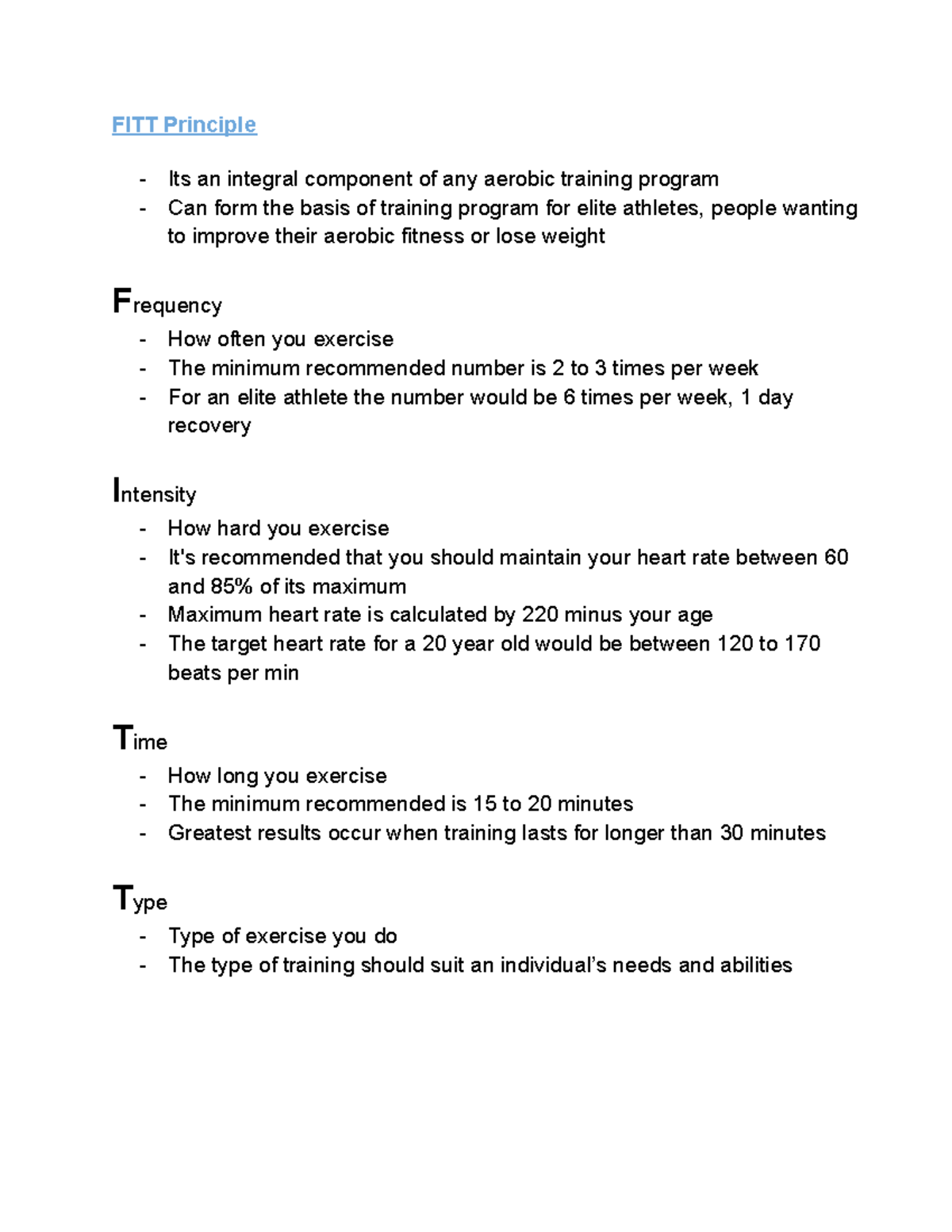 FITT principle FITT Principle Its an integral component of any