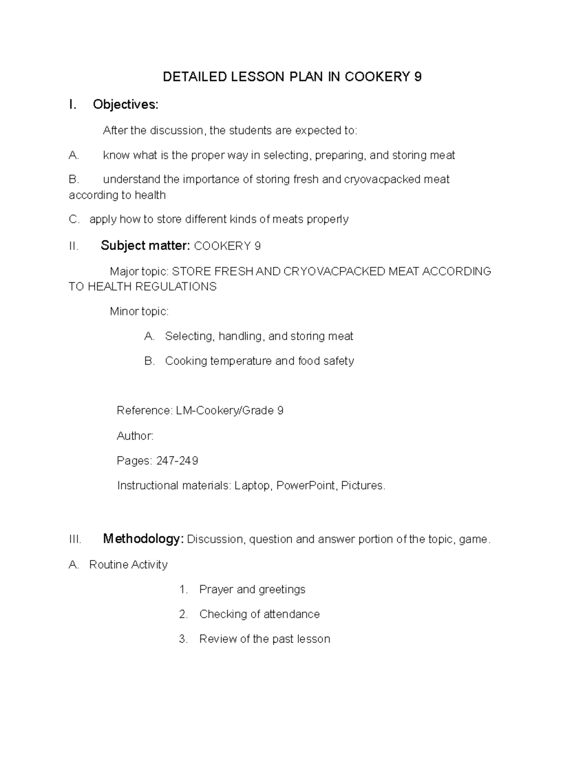 Store Fresh AND Cryovacpacked MEAT According TO Health Regulations