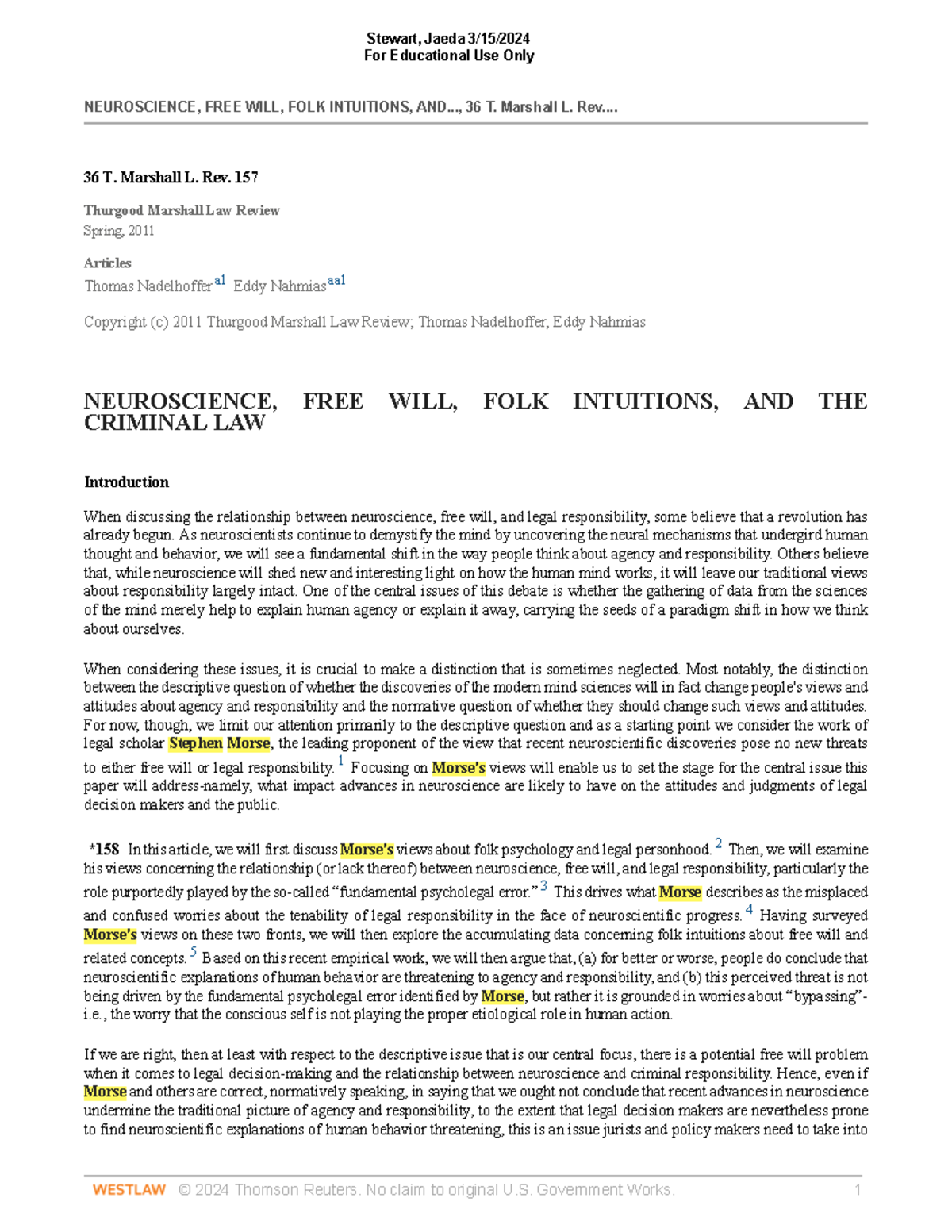 Neuroscience FREE WILL FOLK Intuitions AND THE Criminal LAW - For ...
