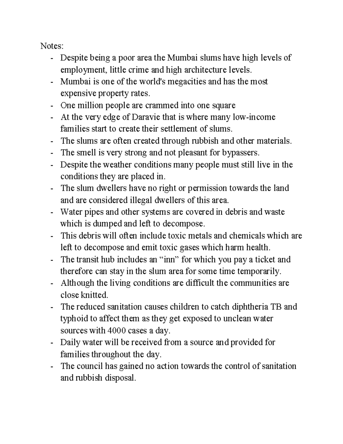 Mumbai case study notes - Notes: - Despite being a poor area the Mumbai ...