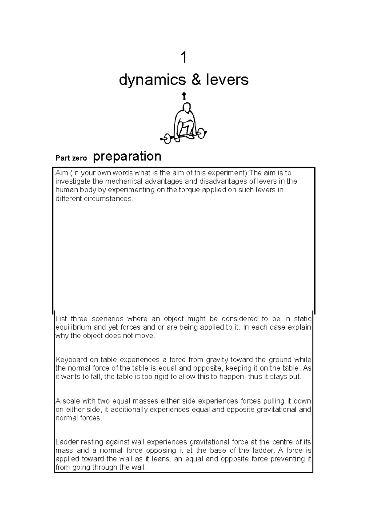 Dynamics and Levers 1 dynamics & levers Part zero preparation Aim (In
