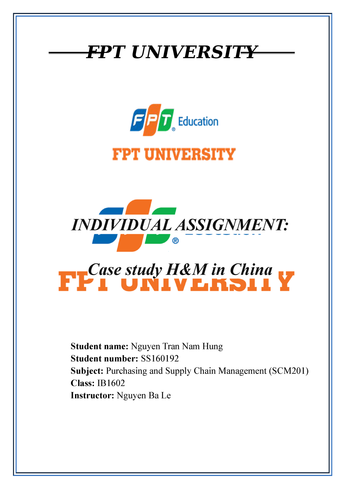 IB1602 SCM201 Individual Assignment Nguyen Tran Nam Hung SS160192 - FPT ...