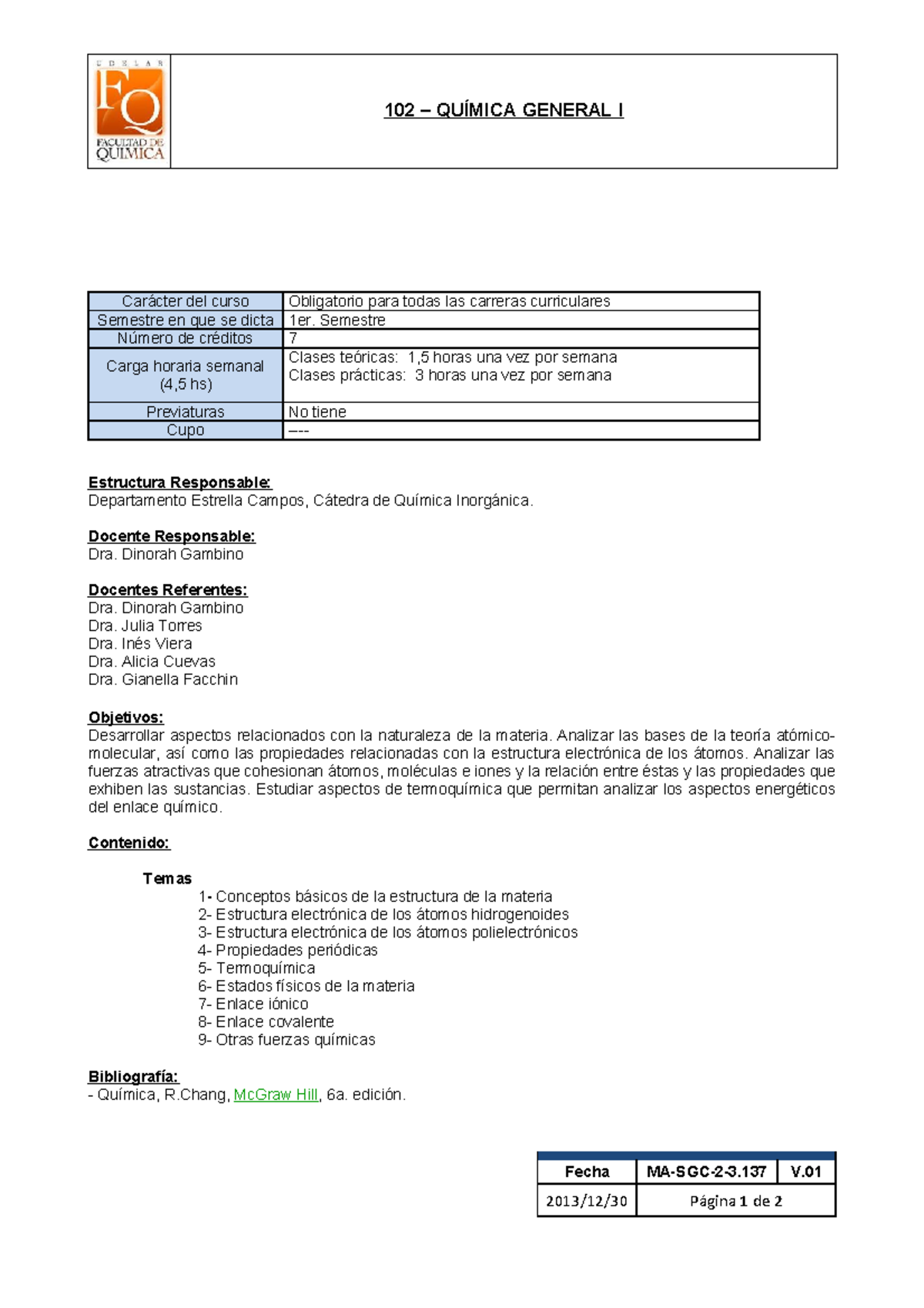 Programa - Quimica General I - 102 - 102 – QUÍMICA GENERAL I Carácter ...