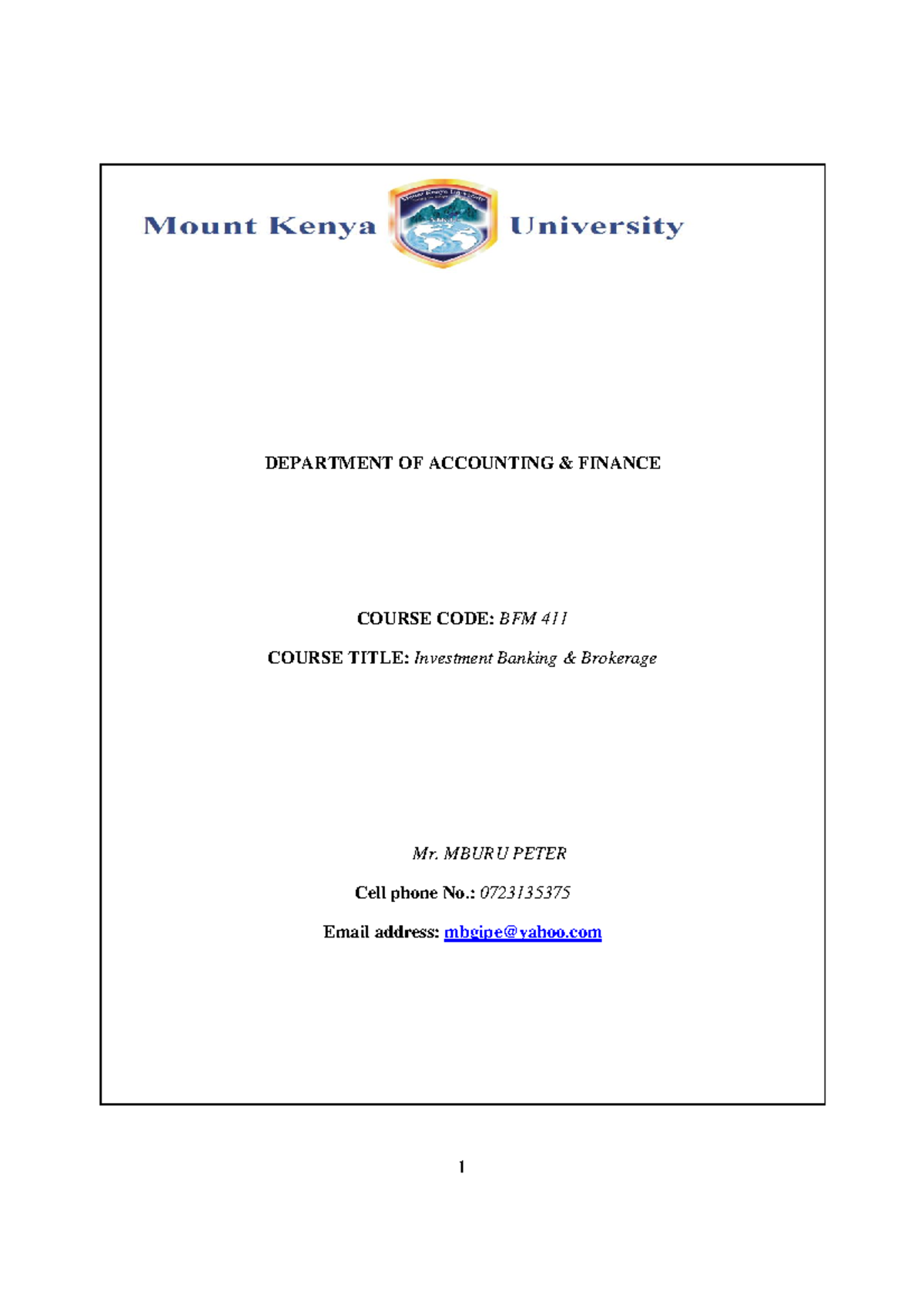 BFM 411 Investment Banking AND Brokerage DEPARTMENT OF ACCOUNTING