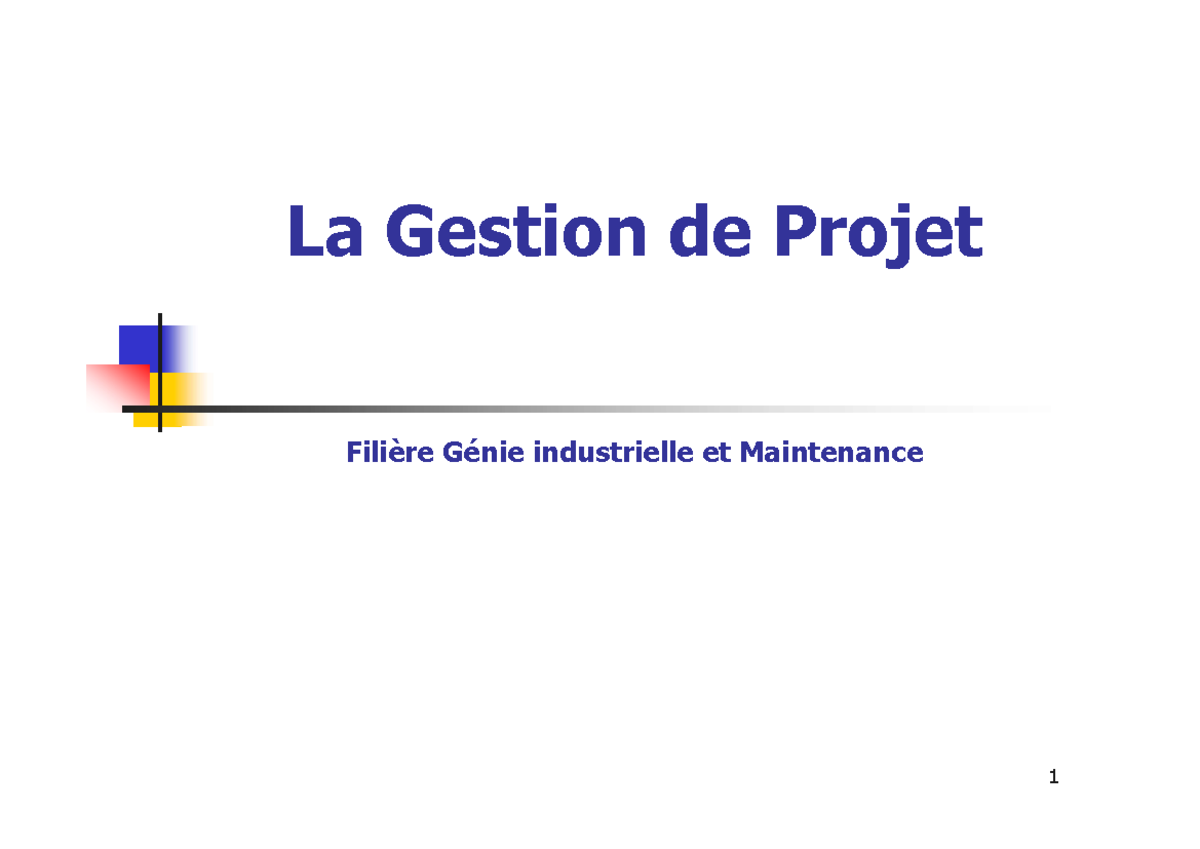 Gestionprojet - La Gestion de Projet Filière Génie industrielle et ...