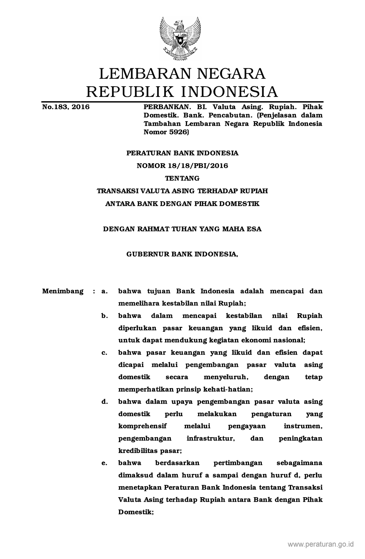 Peraturan BI No. 18-18-PBI 2016 - LEMBARAN NEGARA REPUBLI K INDONESIA ...