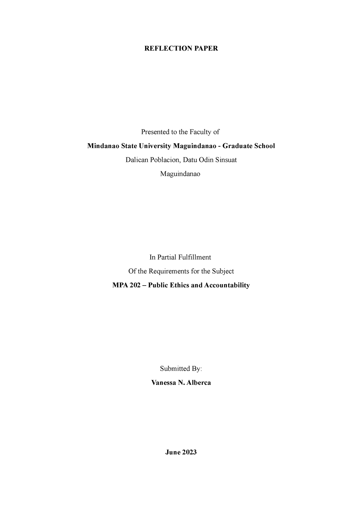 Reflection Paper - REFLECTION PAPER Presented to the Faculty of ...