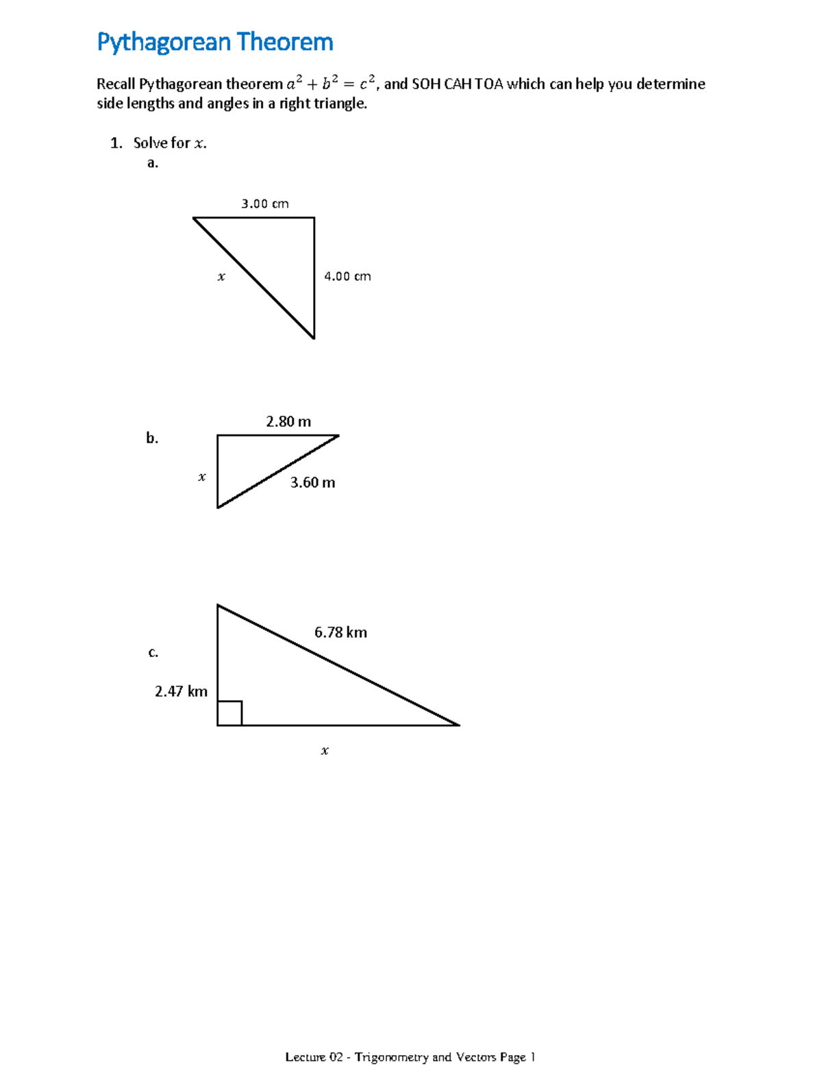 Lecture 2 Trigonometry and Vectors-1 - Recall Pythagorean theorem , and ...