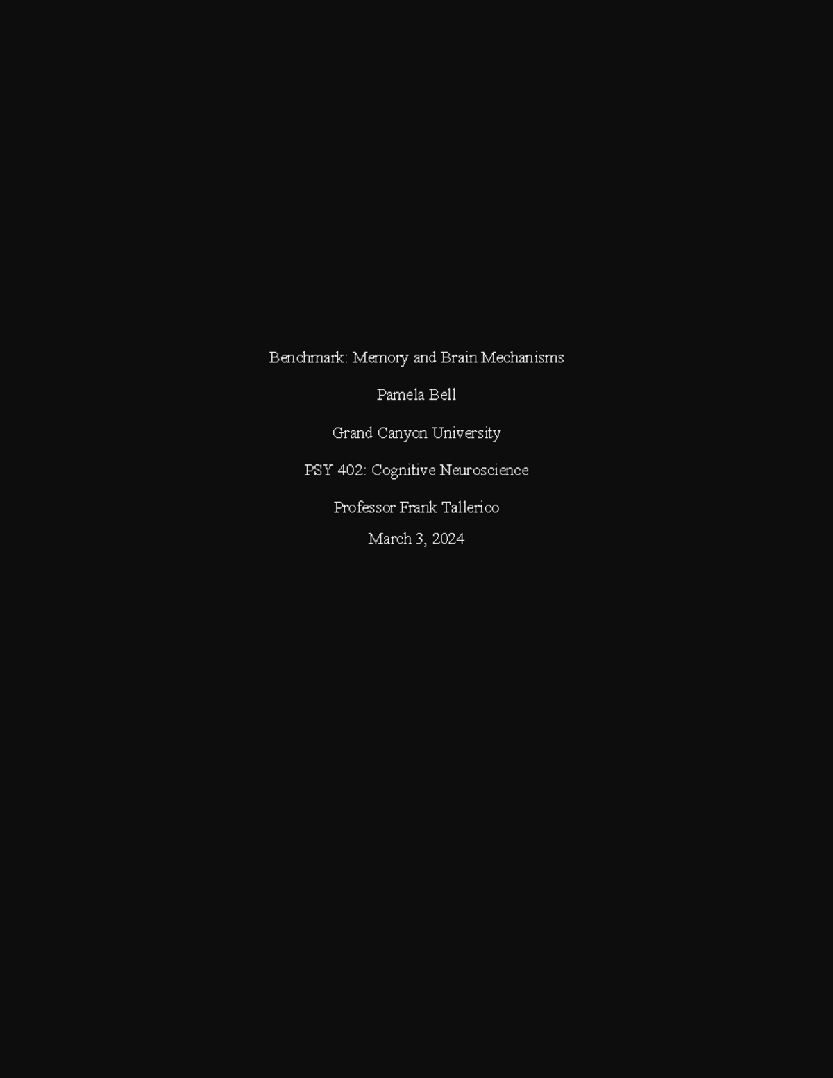 Week 5 PSY-402 Benchmark Memory and Brain Mechanisms - Benchmark ...