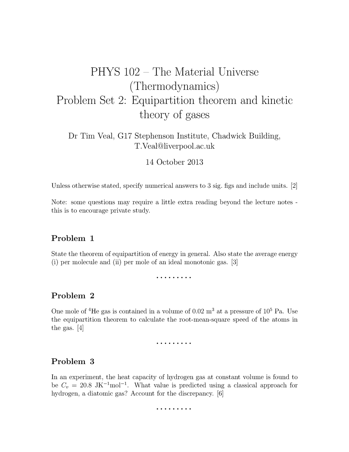 PHYS102 Problems 2 - PHYS 102 – The Material Universe (Thermodynamics ...