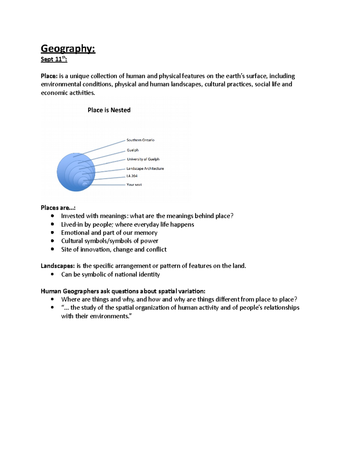 Geography In-Class Notes - Geography: Sept 11th: Place: is a unique ...